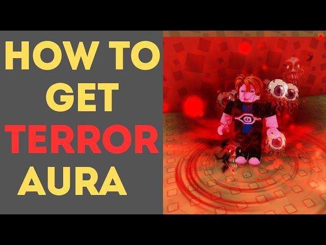How to Get Terror in Aura Craft