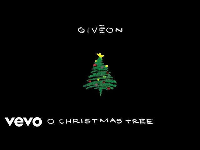 GIVĒON - O Christmas Tree (Official Audio)