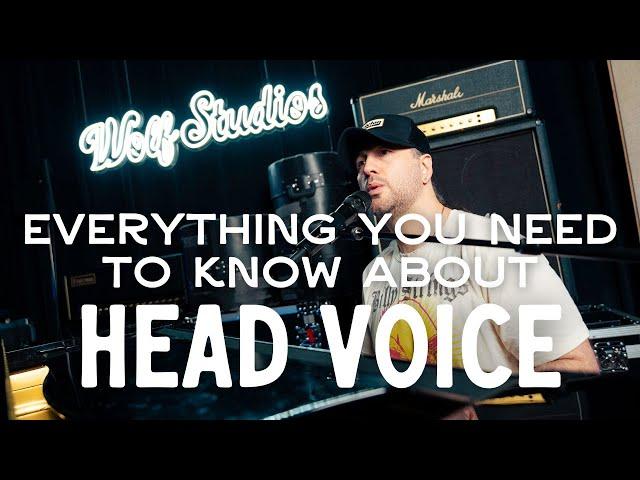 Everything You Need To Know About Head Voice