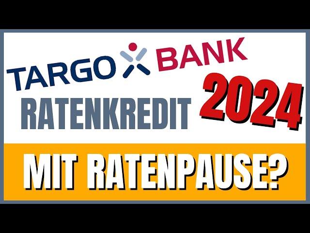 Targobank Kredit (2024) Lohnt er sich?