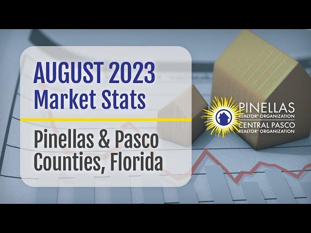 August 2023 Market Statistics Report for Pinellas and Pasco Counties