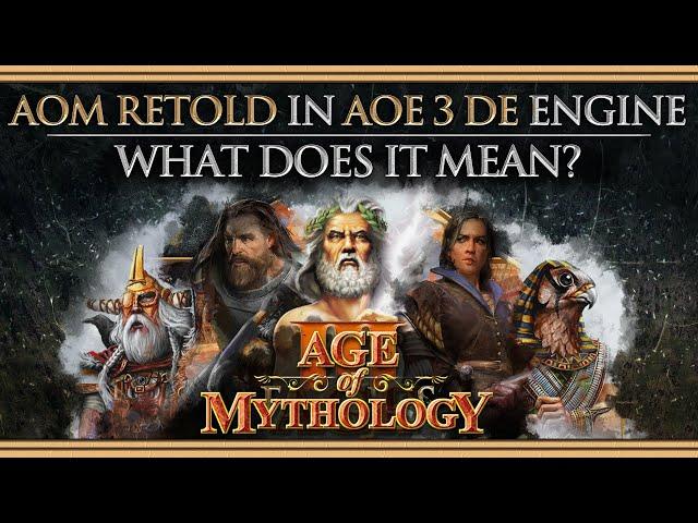 Age of Mythology Retold is using AoE 3 DE's engine. What does it mean?