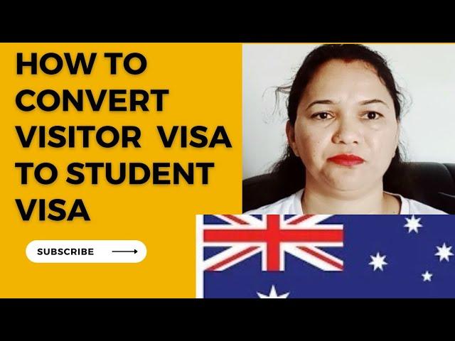 How to convert Visitor to Student Visa, without  ielts or pte.  #australianstudentvisa