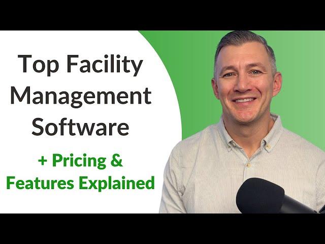 The Best Facility Management Software of 2024