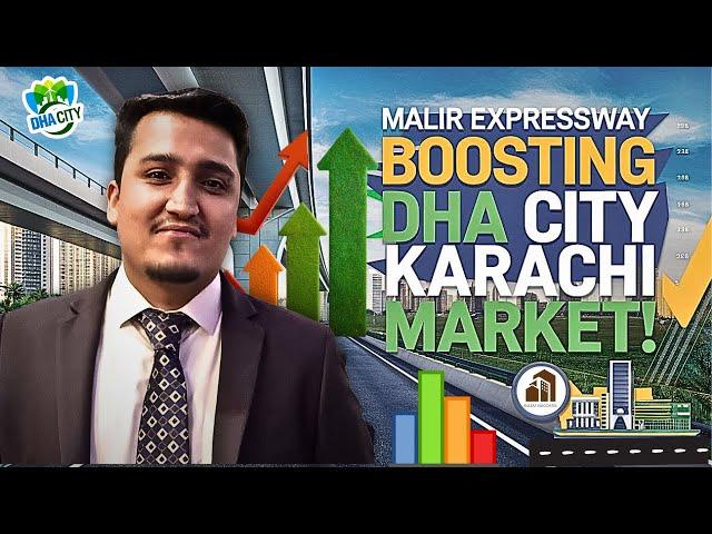 Understanding Malir Expressway the GAME CHANGER for DHA City Karachi?