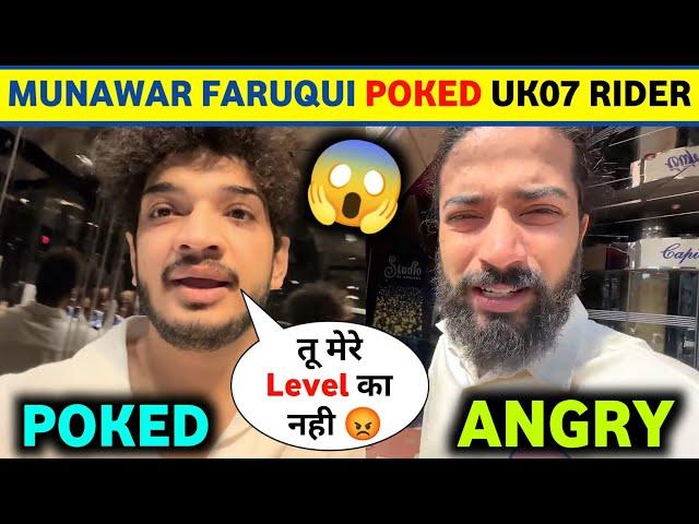 Shocking! Munawar Faruqui "POKED" UK07 Rider | Munawar vs UK07 Rider Controversy | UK07 Rider vlog