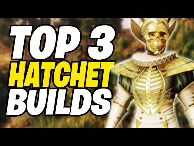 Top 3 Best HATCHET Builds | New World Hatchet PVP & PVE Build