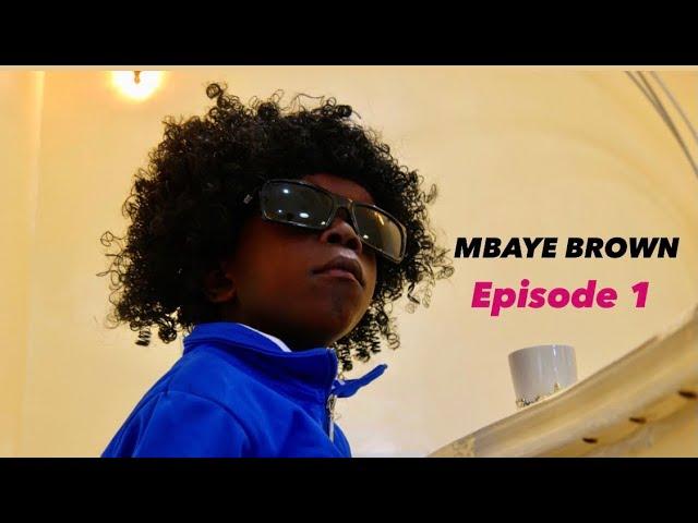 Makhpro & baye mbaye : MBAYE BROWN EP 1