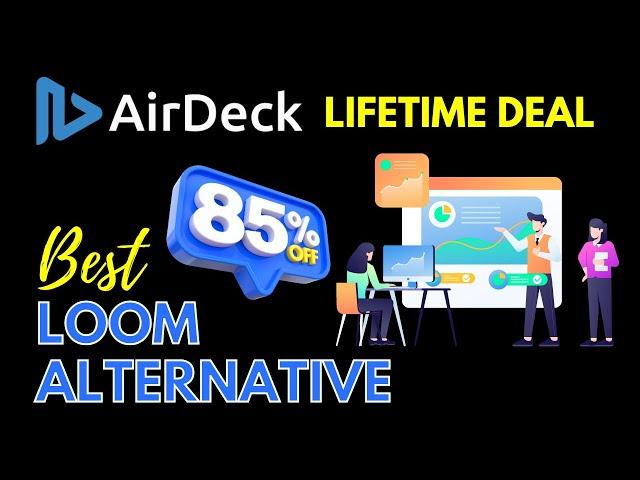 AirDeck Lifetime Deal - All-in-One Solution for Narrating, Sharing, and Analyzing Documents!