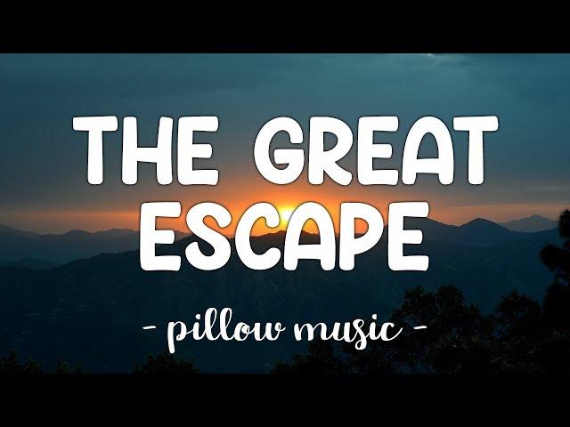 The Great Escape - Boys Like Girls (Lyrics) 