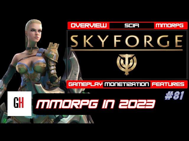 Skyforge in 2023 -  Overview and Gameplay From The Start