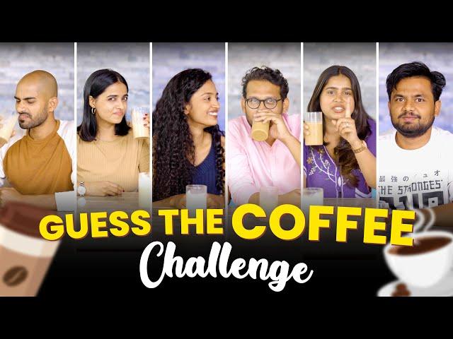 Guess the Coffee Challenge  | Mad For Fun