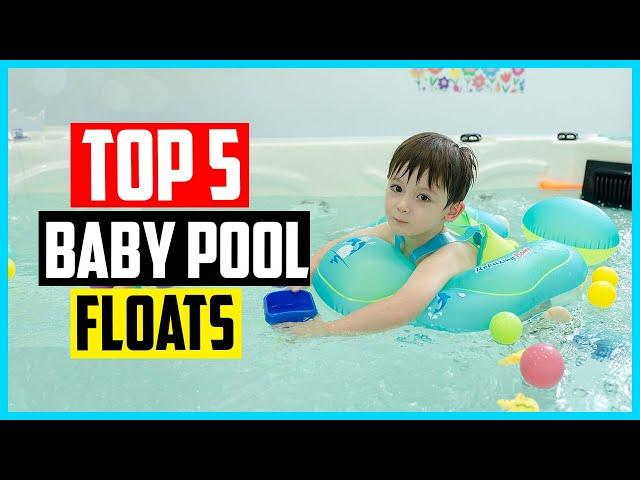 ▶️Top 5 Best Baby Pool Floats in 2023