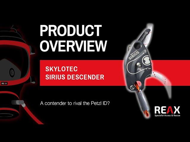 Skylotec Sirius Descender - a contender to rival the Petzl ID?