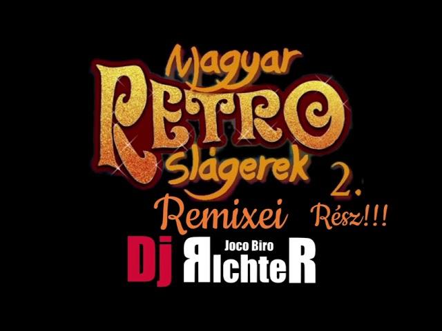 Az Összes Magyar Sláger Remixei  2. Rész  2022   Mix Dj Richter /Joco Biro/