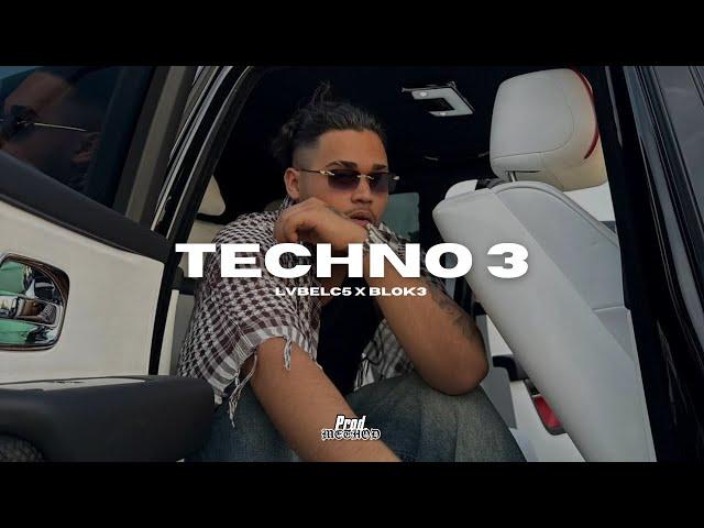 LvbelC5 x Blok3 - TECHNO 3 (4K Remix Video) prod.@driplyrs