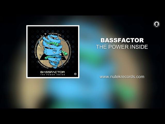 Bassfactor - The Power Inside