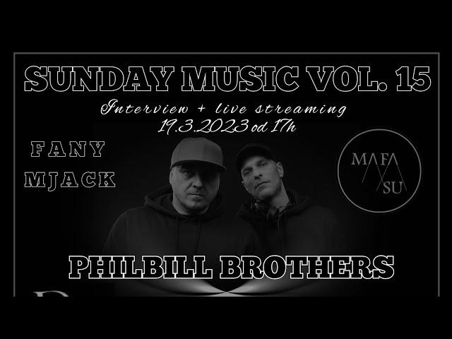 PHILBILL BROTHERS - LIVE STREAMING -FANY & MJACK- @wecomeoneofficial  SUNDAY MUSIC VOL.15 -19.3.23