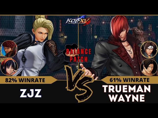 KOF XV️ ZJZ (Mature/Vice/Nakoruru) vs TRUEMAN WAYNE (Kyo/Iori/Kim)️Replay Match - 12/24