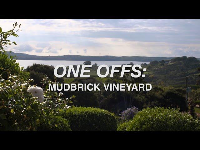 ONE OFFS: MUDBRICK VINEYARD