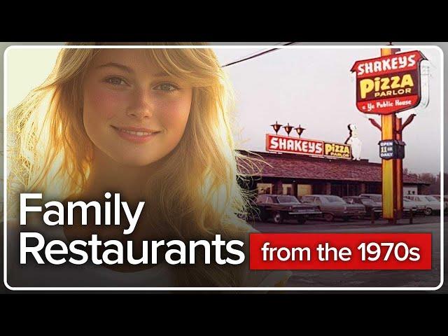 Your Favorite Family Restaurants of the 1970s!