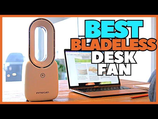 Top 5 Best Bladeless Desk Fan 2023 Quiet Bladeless Table Fan