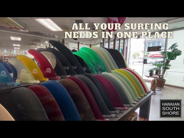 Hawaiian South Shore - Your One Stop Surf Shop