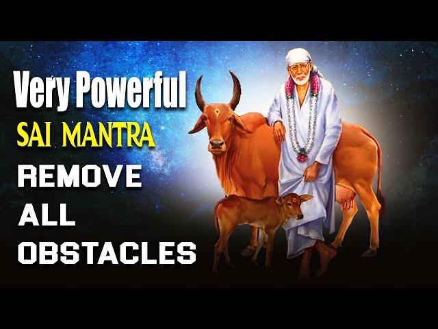 Om Sai Namo Namah  Mantra to Remove Negative Energy | Mind Relaxing Music | Sai Mantra Jaap