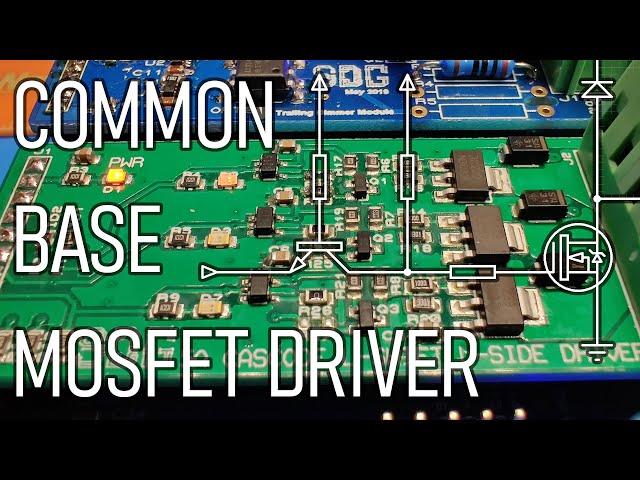 SDG #279 Simple Common Base MOSFET driver