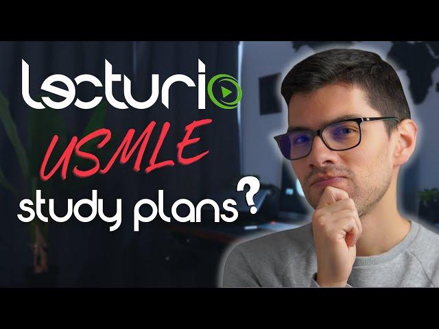 Should YOU Use The Lecturio USMLE Study Plans?