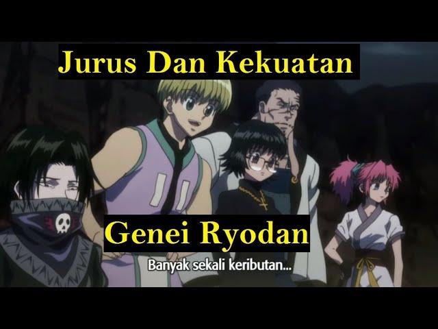 Kekuatan Dan Jurus Terkuat Anggota Genei Ryodan | Hunter X Hunter