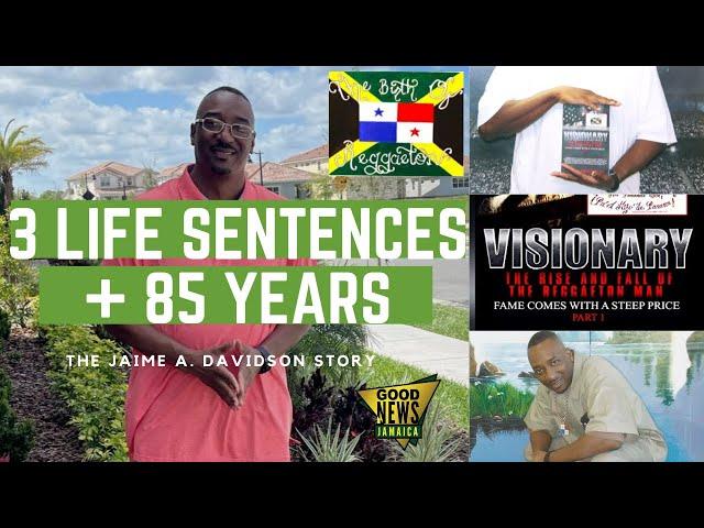 From 3 Life Sentences + 85 years | Jaime Davidson | Good News Jamaica