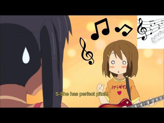 Yui has perfect pitch【K-ON!】