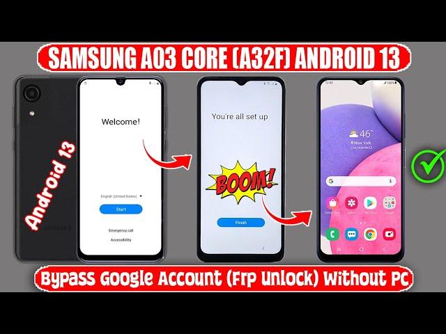 Samsung A03 Core Android 13 Frp Bypass  Without Pc  Samsung A32f Bypass Google Account Android 13