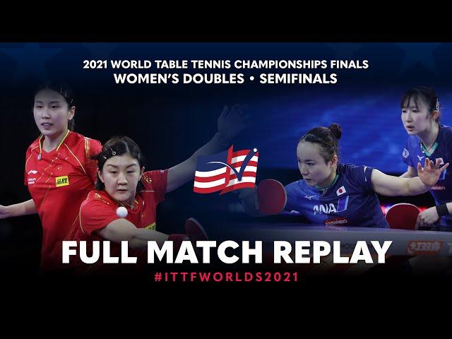 FULL MATCH | QIAN Tianyi / CHEN Meng vs HAYATA Hina / ITO Mima | WD SF | #ITTFWorlds2021