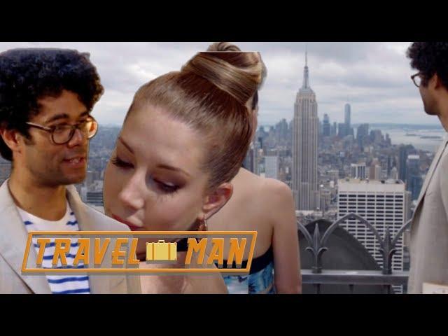 Best of Richard Ayoade & Katherine Ryan's 48hrs in New York | Travel Man