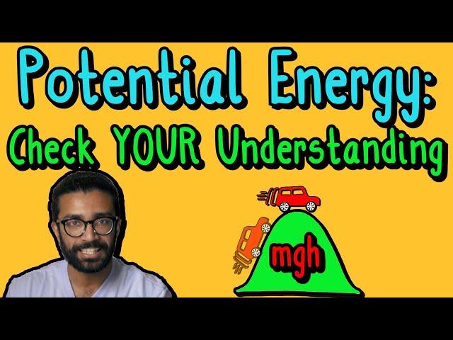 Potential Energy EXPLAINED in 5 Levels: What Level Are YOU? Beginner - Advanced Classical (Parth G)