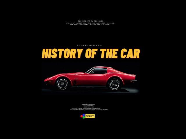 HISTORY OF THE CAR (Documentary) | The Madoff HD (2021)