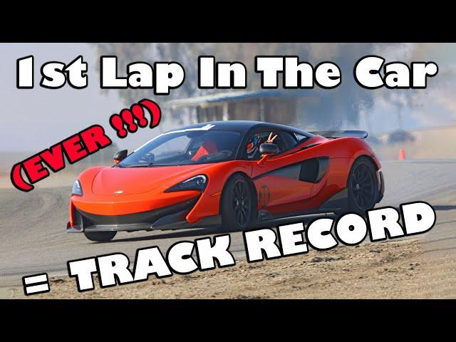 ButtonWillow Track Record Set in McLaren 600LT On First Lap EVER