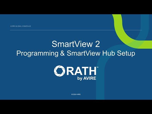 SmartView 2 Programming & SmartView Hub Setup