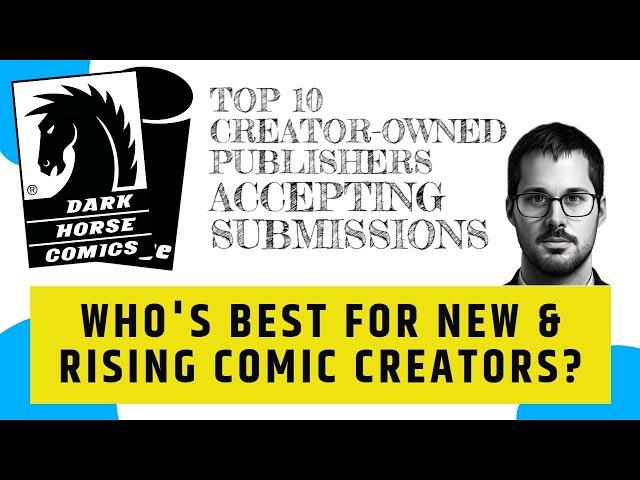 Best Indie Comic Book Publishers (Accepting Submissions) | Sales Analysis & Company Highlights