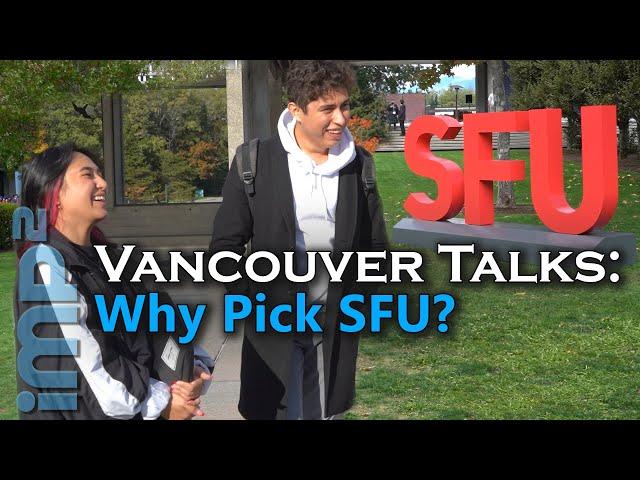 Why Pick SFU? - Vancouver Talks