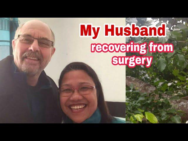 My Husband undergo Surgery by Team Briana