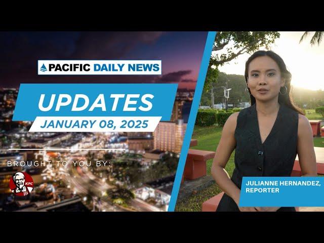 Guam News Update: January 8, 2025