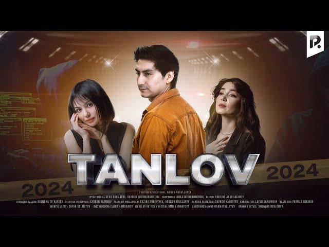 Tanlov (o'zbek film) | Танлов (узбекфильм)