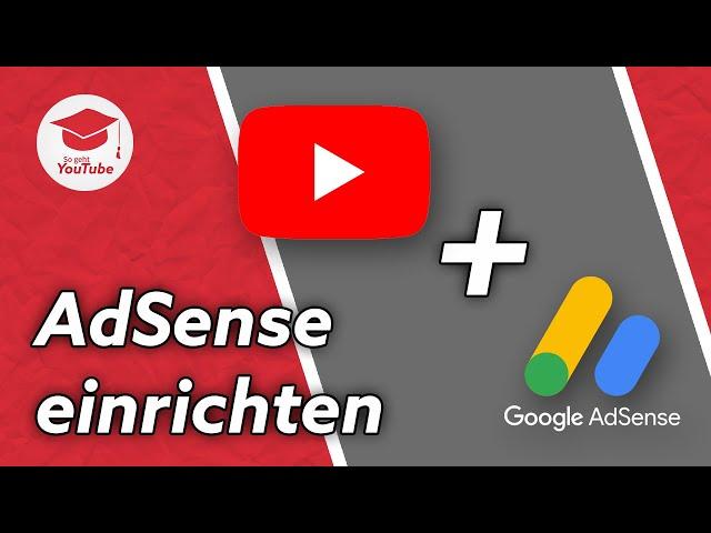 Google AdSense-Konto für YouTube einrichten & Geld verdienen #WiegehtYouTube