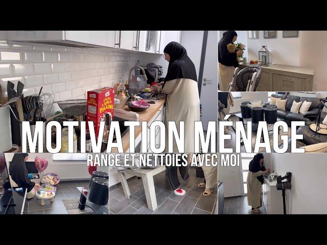 MOTIVATION MÉNAGE: range et nettoies la maison avec moi