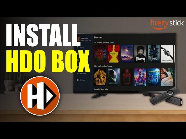 How To Install HDO Box On Firestick | Step By Step Guide