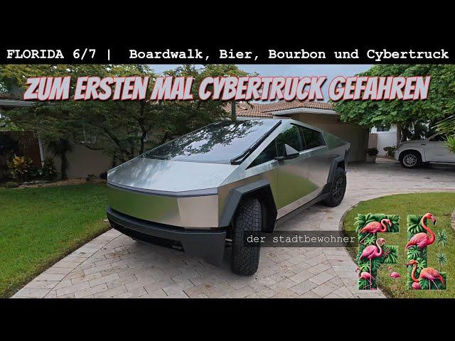 Piano Bar, Bourbon und Cybertruck fahren in Pompano Beach ::: Florida 2024 | E06