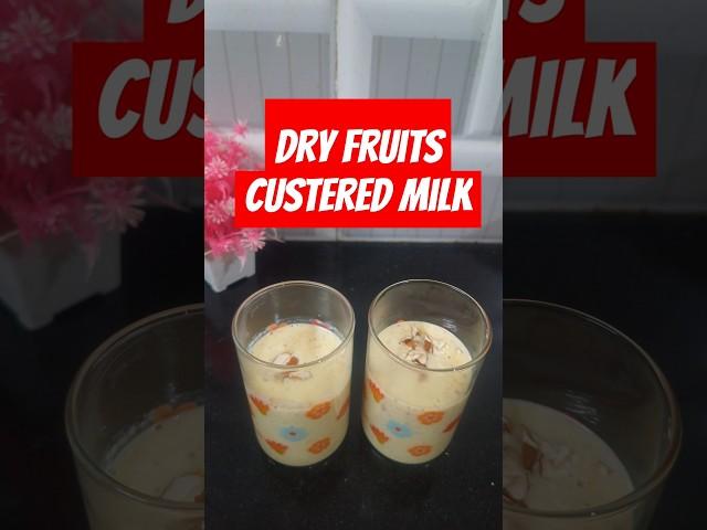 Dry fruits custered milk#ytshorts  #custeredmilk#dryfruits